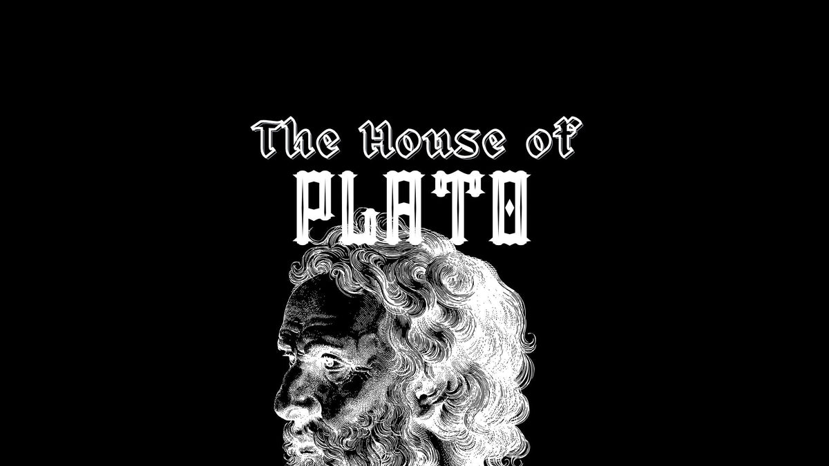 The House of Plato